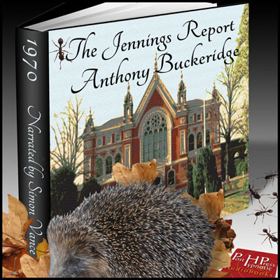 The Jennings Report by Anthony Buckeridge. Read by Simon Vance