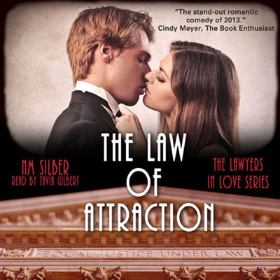 The Law of Attraction by N.M. Silber. Read by Tavia Gilbert