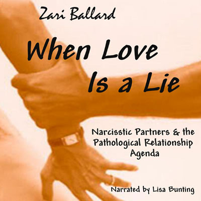 When Love is a Lie by Zari Ballard. Read by Lisa Bunting