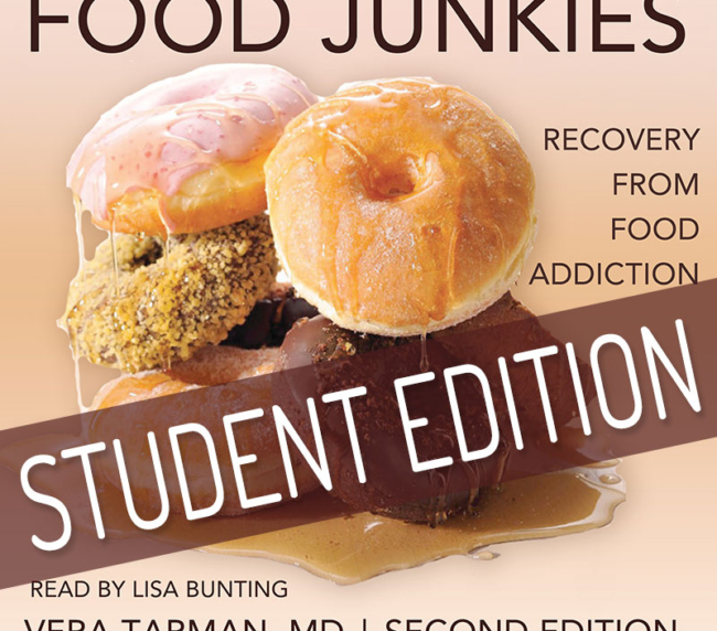 Food Junkies Second Edition by Vera Tarman, MD. Read by Lisa Bunting