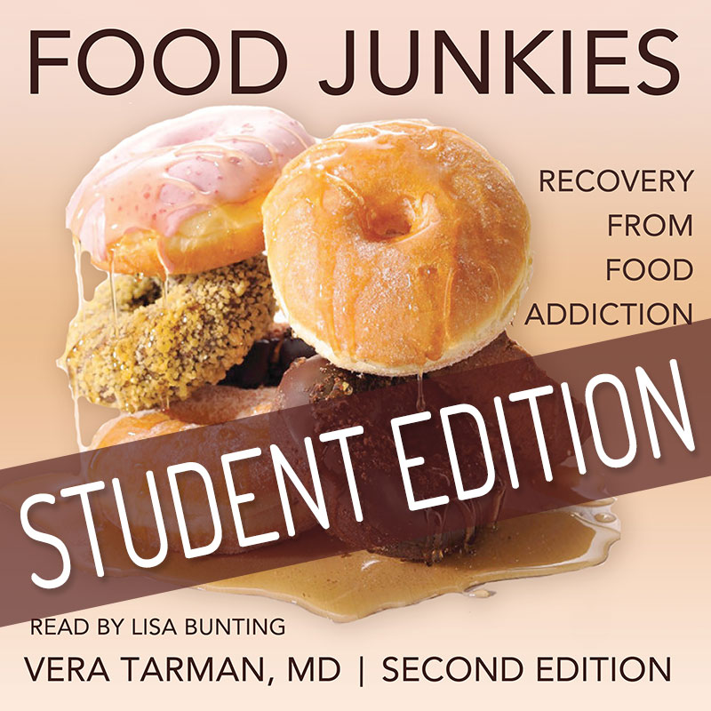 Food Junkies Second Edition by Vera Tarman, MD. Read by Lisa Bunting