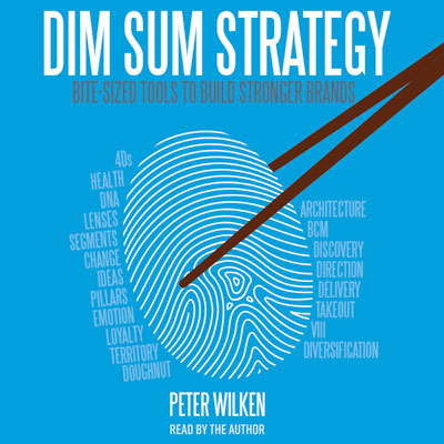 Dim Sum Strategy by Peter Wilken. Read by the author